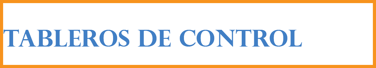 TABLEROS DE CONTROL