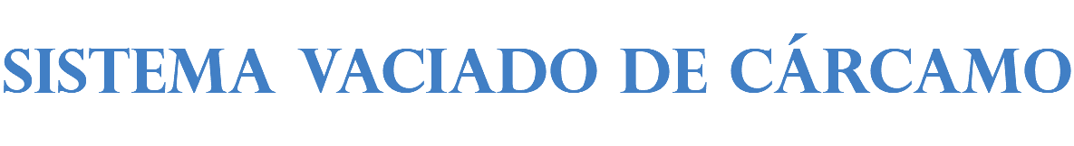 SISTEMA VACIADO DE CÁRCAMO