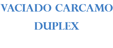 VACIADO CARCAMO DUPLEX